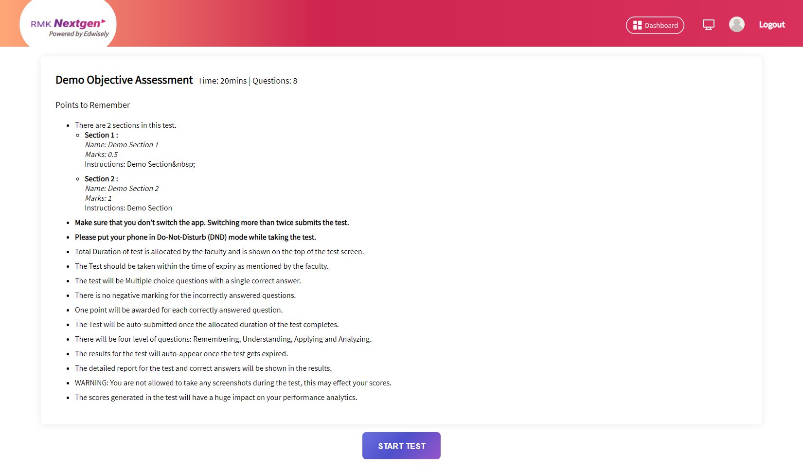 It also contains info about the different sections of the test and the weightage each question has. Click on “Start Test” to start taking a test