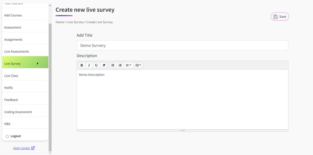 2. Once selected, the create ‘Live Survey’ page appears. Enter the Title and Description.