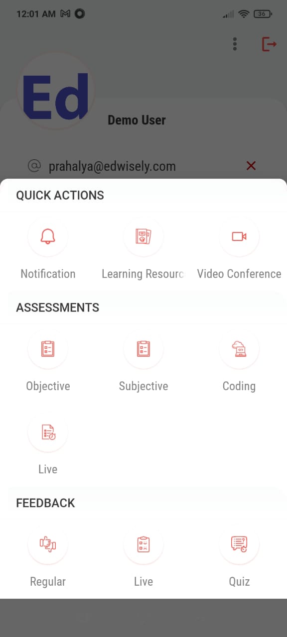 Quick Actions: You can keep Notifications, Learning Resources, and Video Conferences. Assessments: You can conduct Objective, Subjective, Coding, and our Brand New Live Assessments. Feedback: You can access the ‘Feedback from Students’, Live Feedback, and the Quiz Modules in this section.