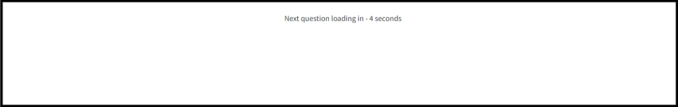7. When the faculty selects the ‘Next Question’ option, the next question will be displayed to you.